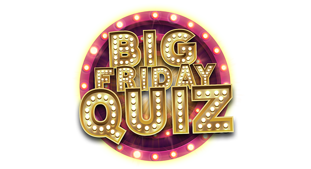 20213 - Gala Bingo - Big Friday Quiz (needed asap) - KGx-hp-slider-fg-605x330