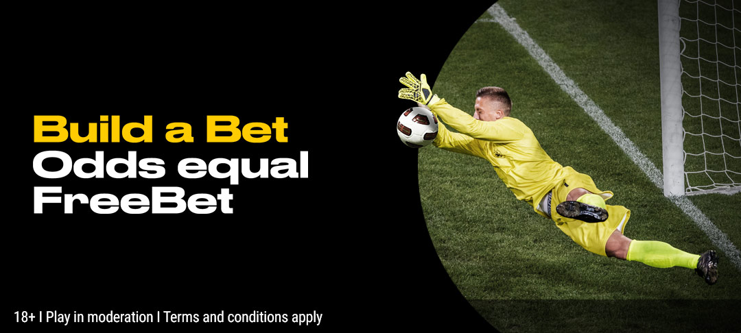 Build A Bet - Odds = FreeBet