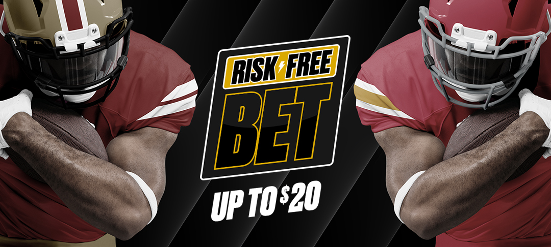 Make a $20 Football Wager With No Risk