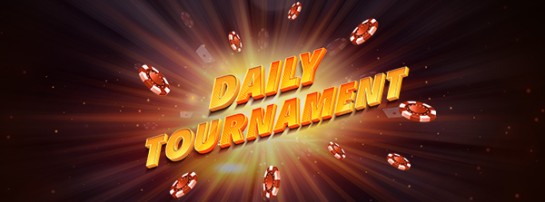 Daily Tournaments