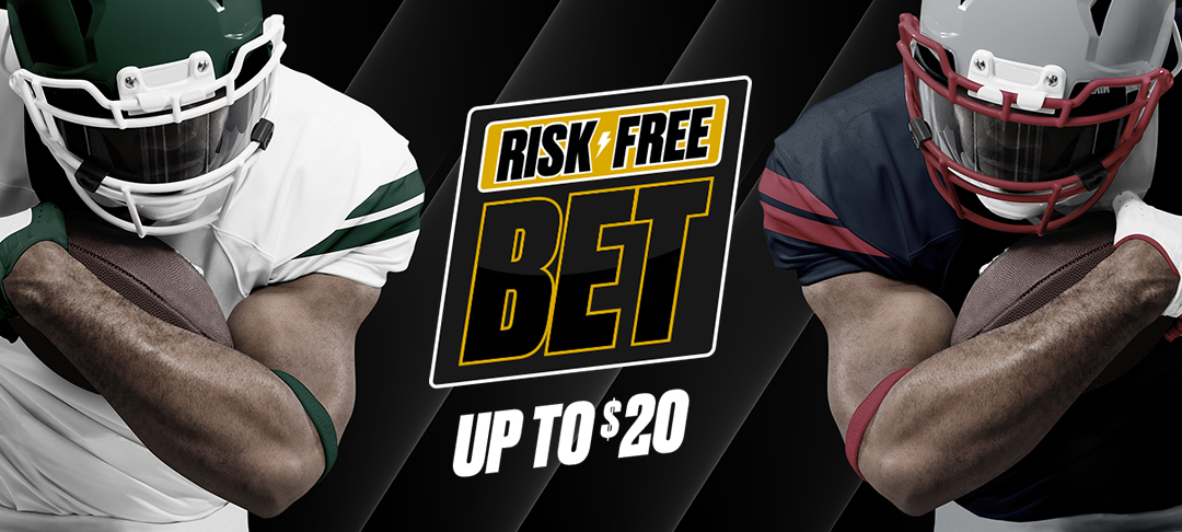 Make a $20 Football Wager With No Risk