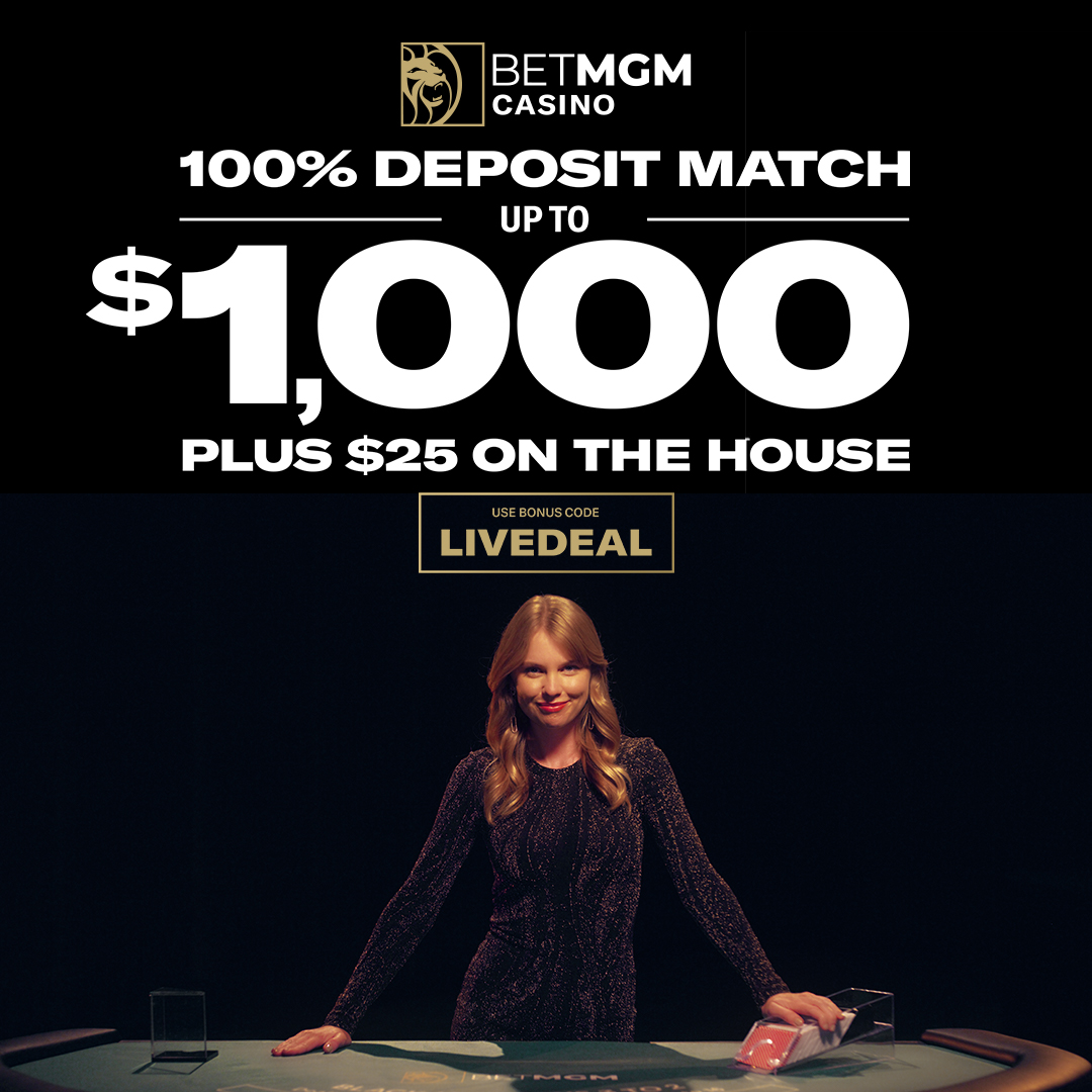 100% deposit match up to $1,000 plus $25 on the house